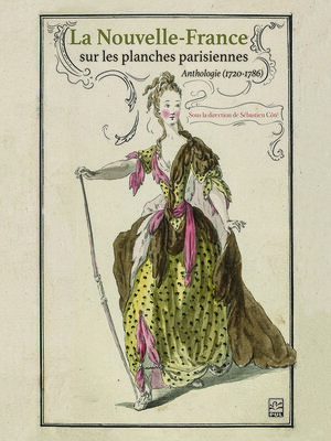 cover image of La Nouvelle-France sur les planches parisiennes